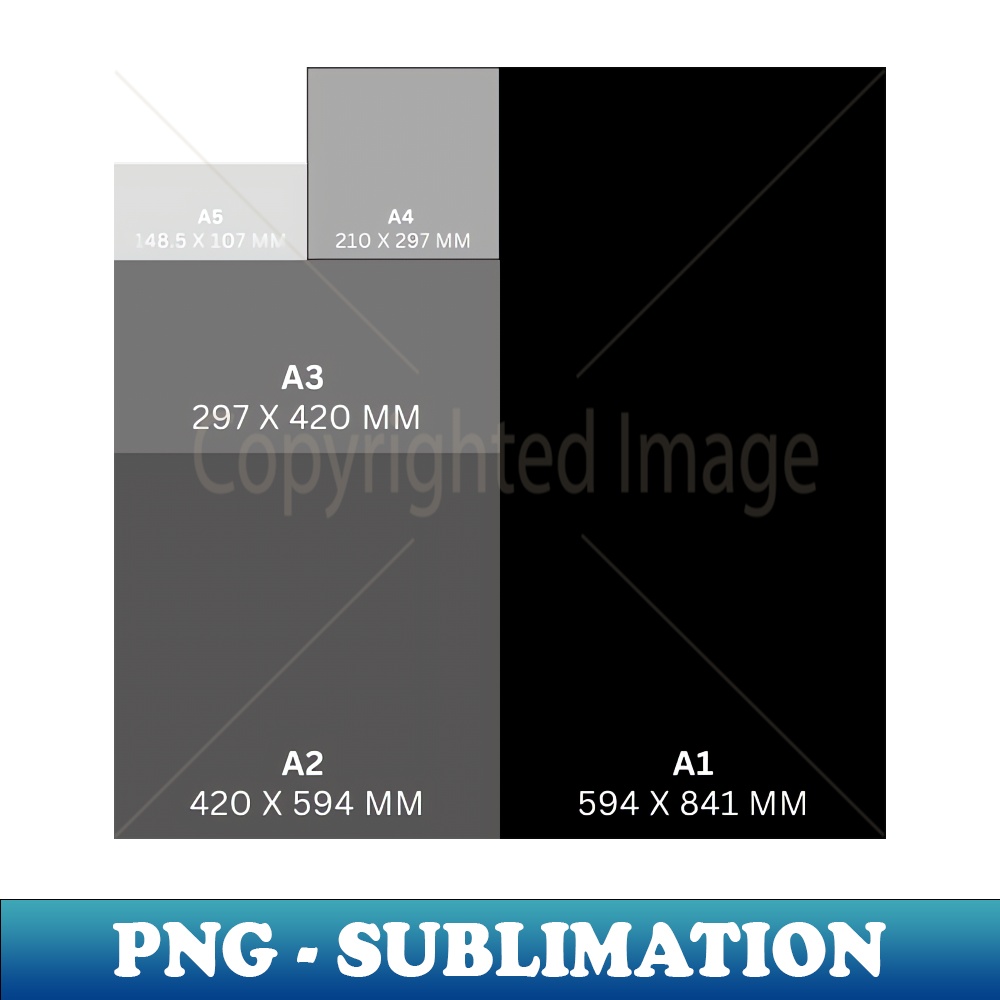 Paper Sizes A1 A2 A3 A4 A5 02 - Decorative Sublimation PNG F | Inspire ...