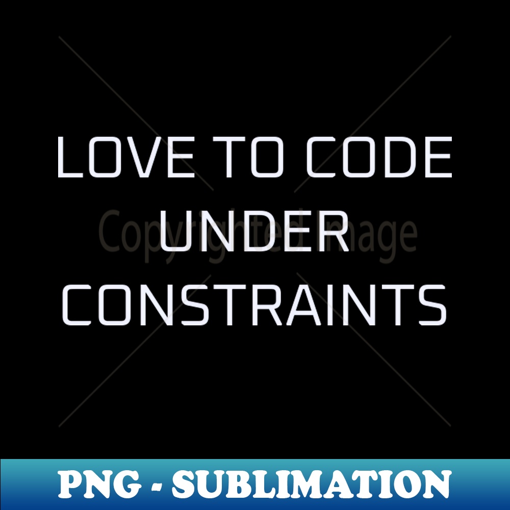 Love to code - Special Edition Sublimation PNG File - Revolu | Inspire ...