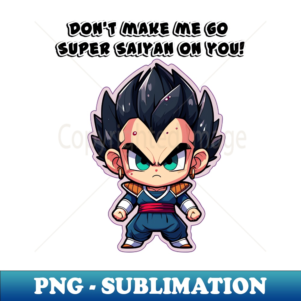 Chibi Prince Vegeta Dont Make Me Go Super Saiyan On You St Inspire Chibi prince vegeta dont make me go super saiyan on you st inspire