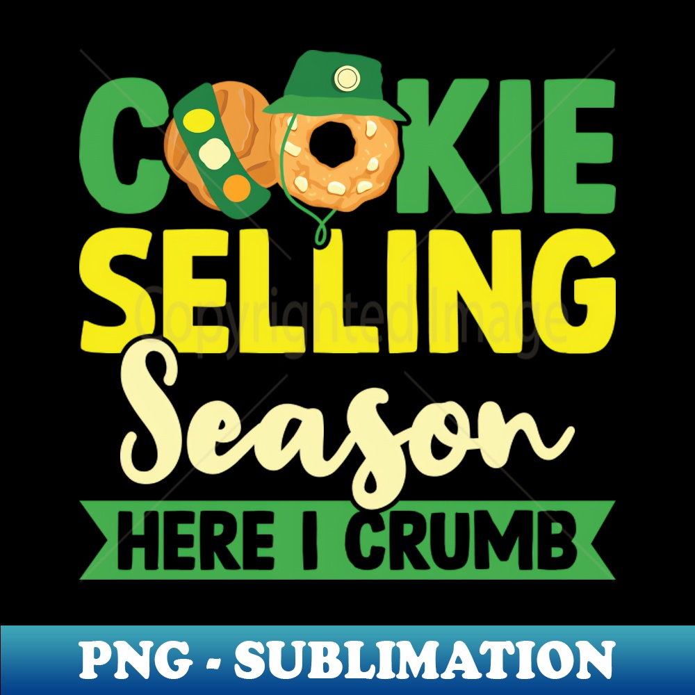 Cookie Selling Season Here I Crumb - Cookie Scout - Instant | Inspire ...