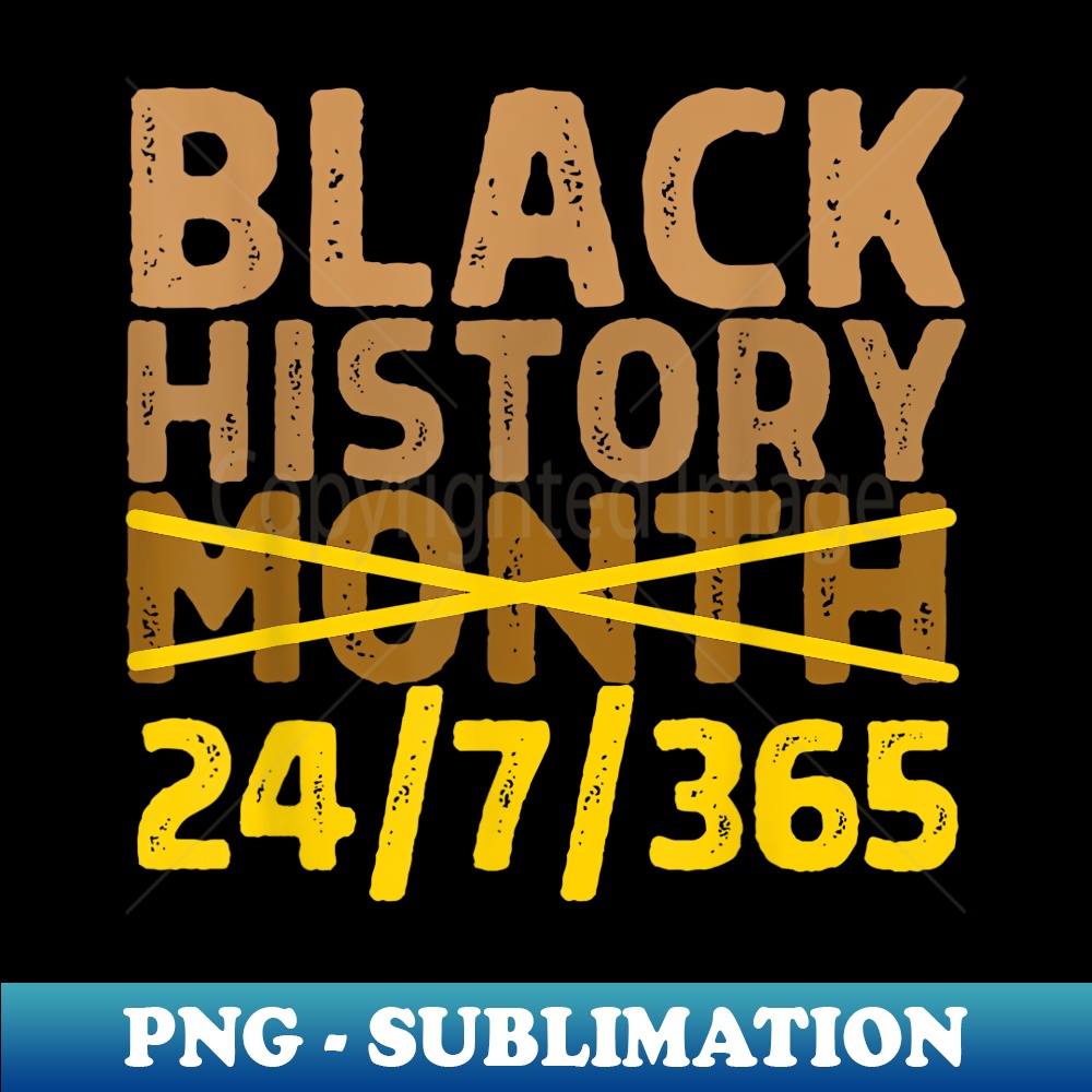 Black History Month 24 7 365 All Year Melanin Yellow Gold - | Inspire ...