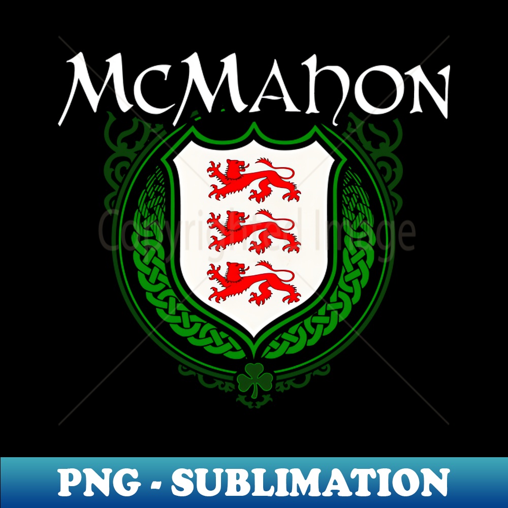 McMahon Family Irish Coat of Arms Clan Crest SublimationR Inspire Uplift