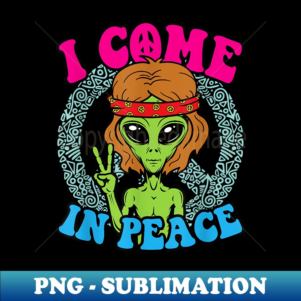 I Come in Peace Hippie Alien Costume - Creative Sublimation | Inspire ...