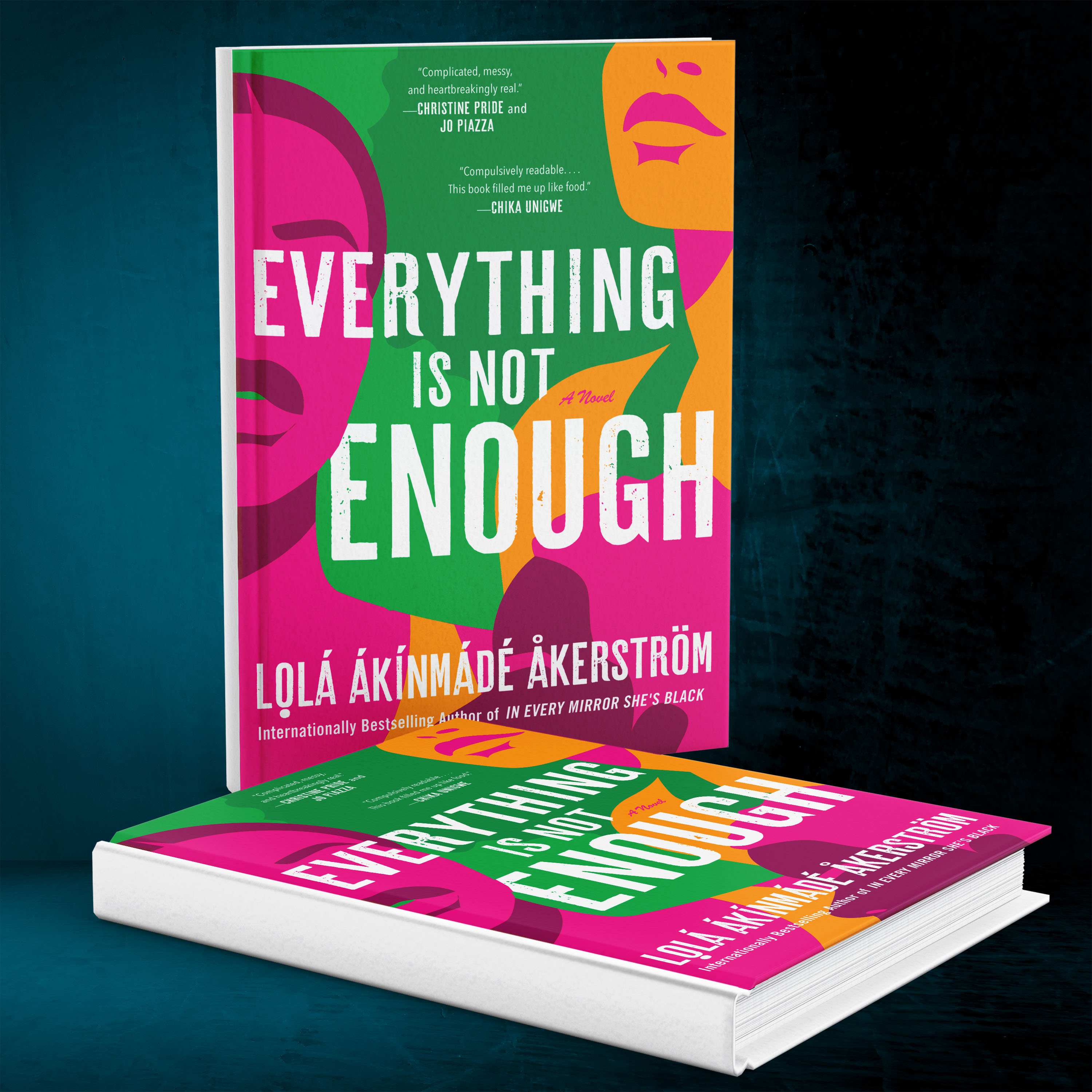 Everything Is Not Enough By Lola Akinmade Akerstrom Inspire Uplift