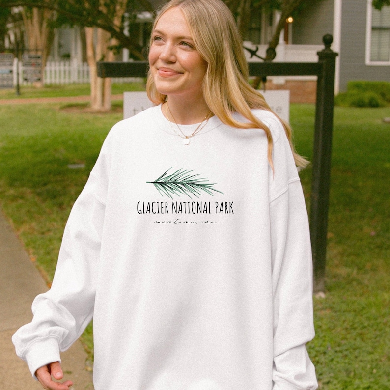 glacier national park sweatshirts