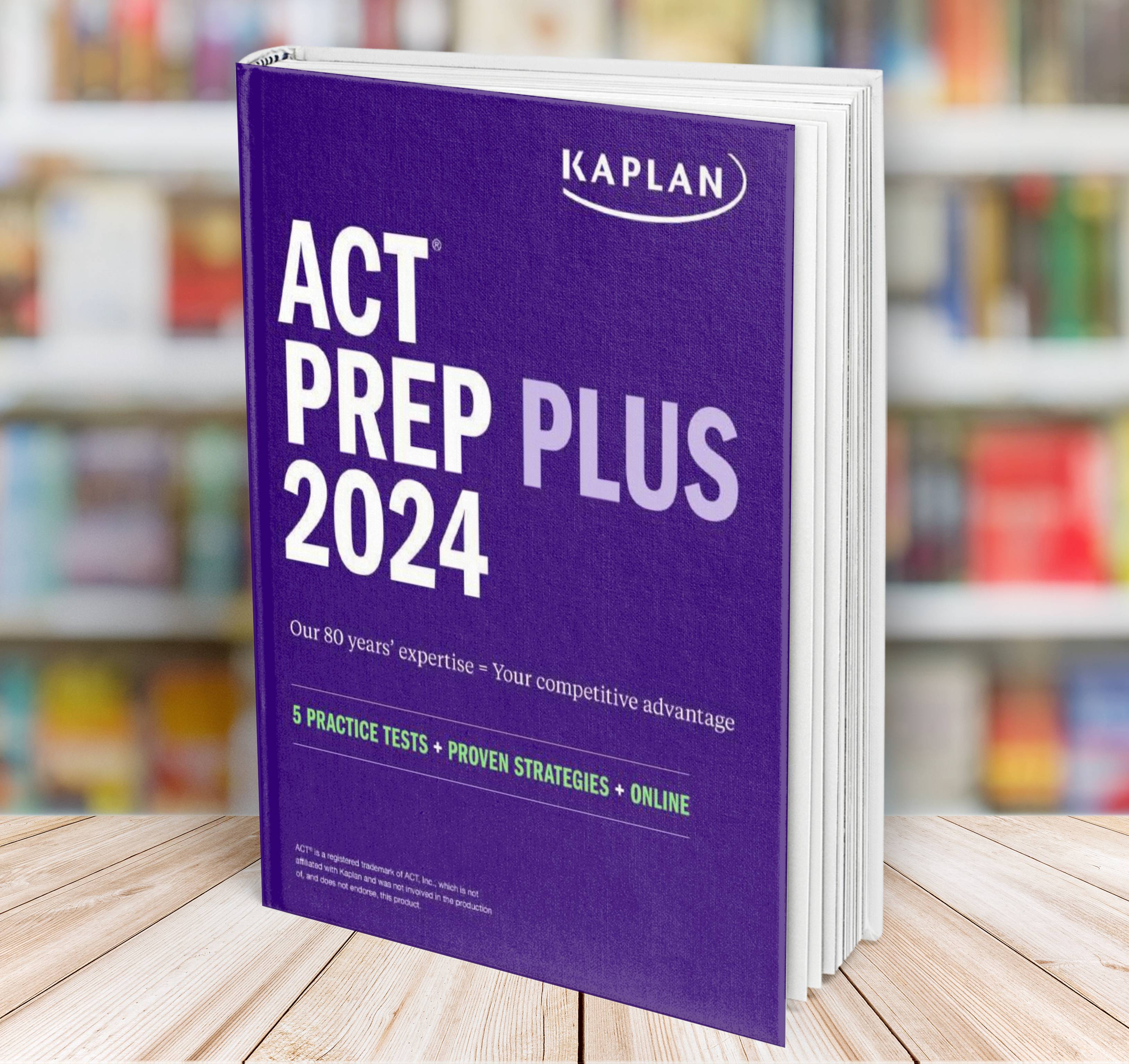 ACT Prep Plus 2024 Kaplan Test Prep | Inspire Uplift