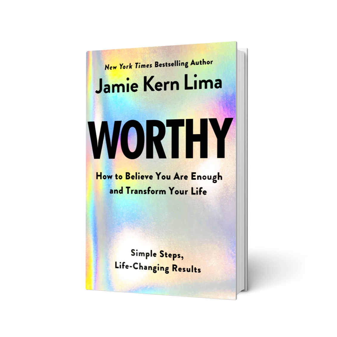 "Worthy How to Believe You Are Enough and Transform Your Li Inspire