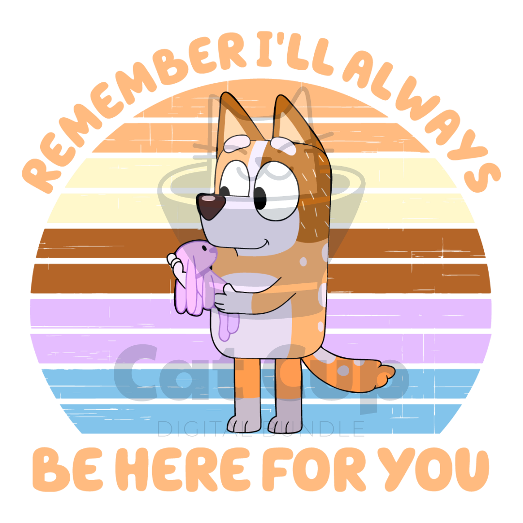 Remember I Will Always Be Here For You Svg Digital File | Inspire Uplift