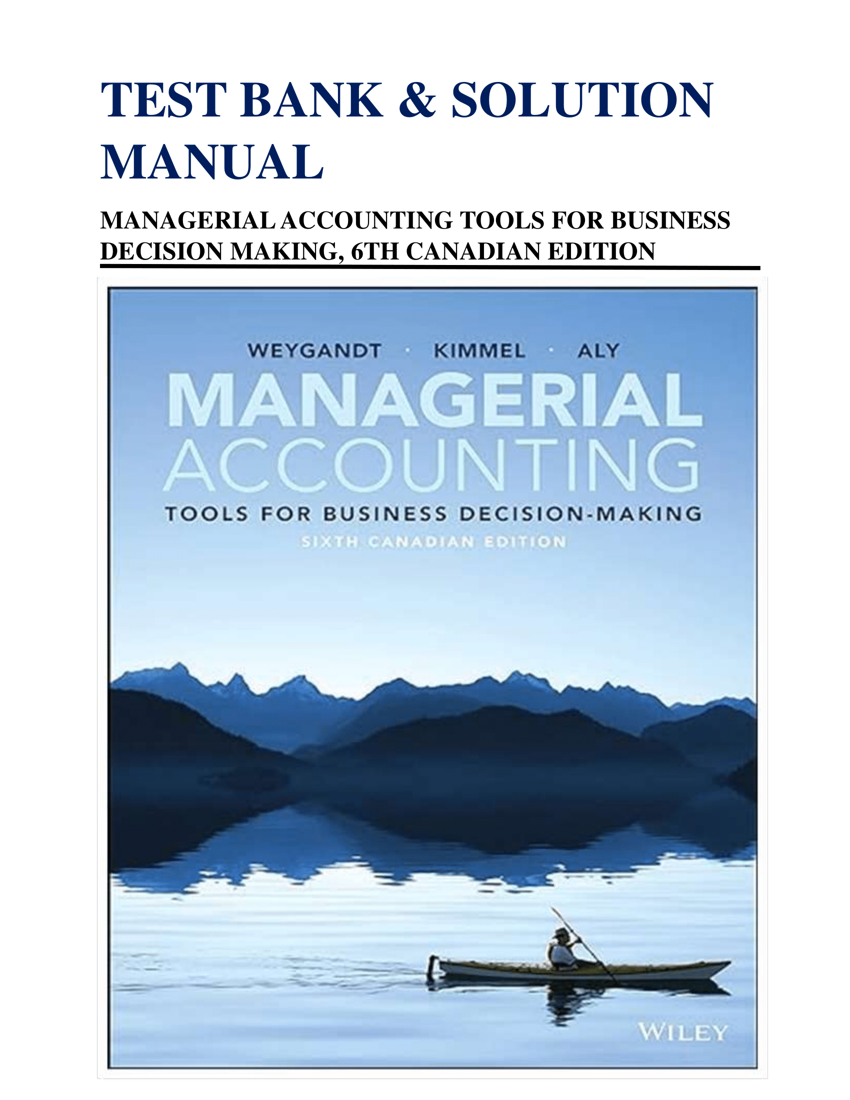 Test Bank and Solution Manual for Managerial Accounting Tool | Inspire ...