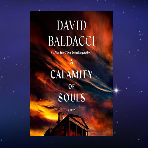 A Calamity of Souls by David Baldacci Inspire Uplift