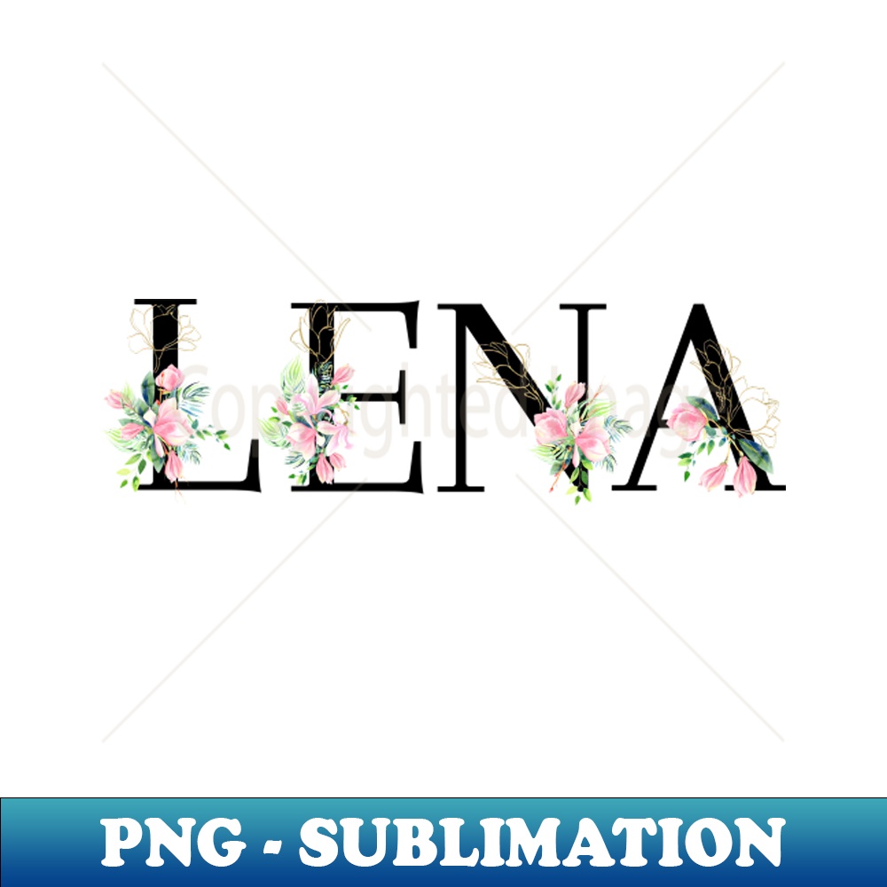 Name Lena in flowers - Retro PNG Sublimation Digital Downloa | Inspire ...