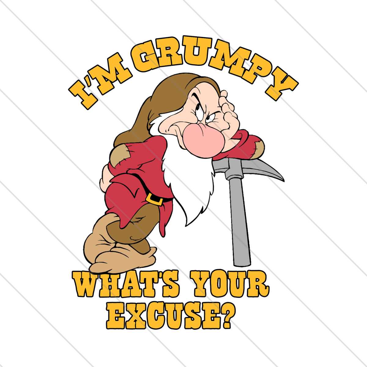 Im Grumpy Whats Your Excuse, Trending Svg, Grumpy Svg, Disne | Inspire ...