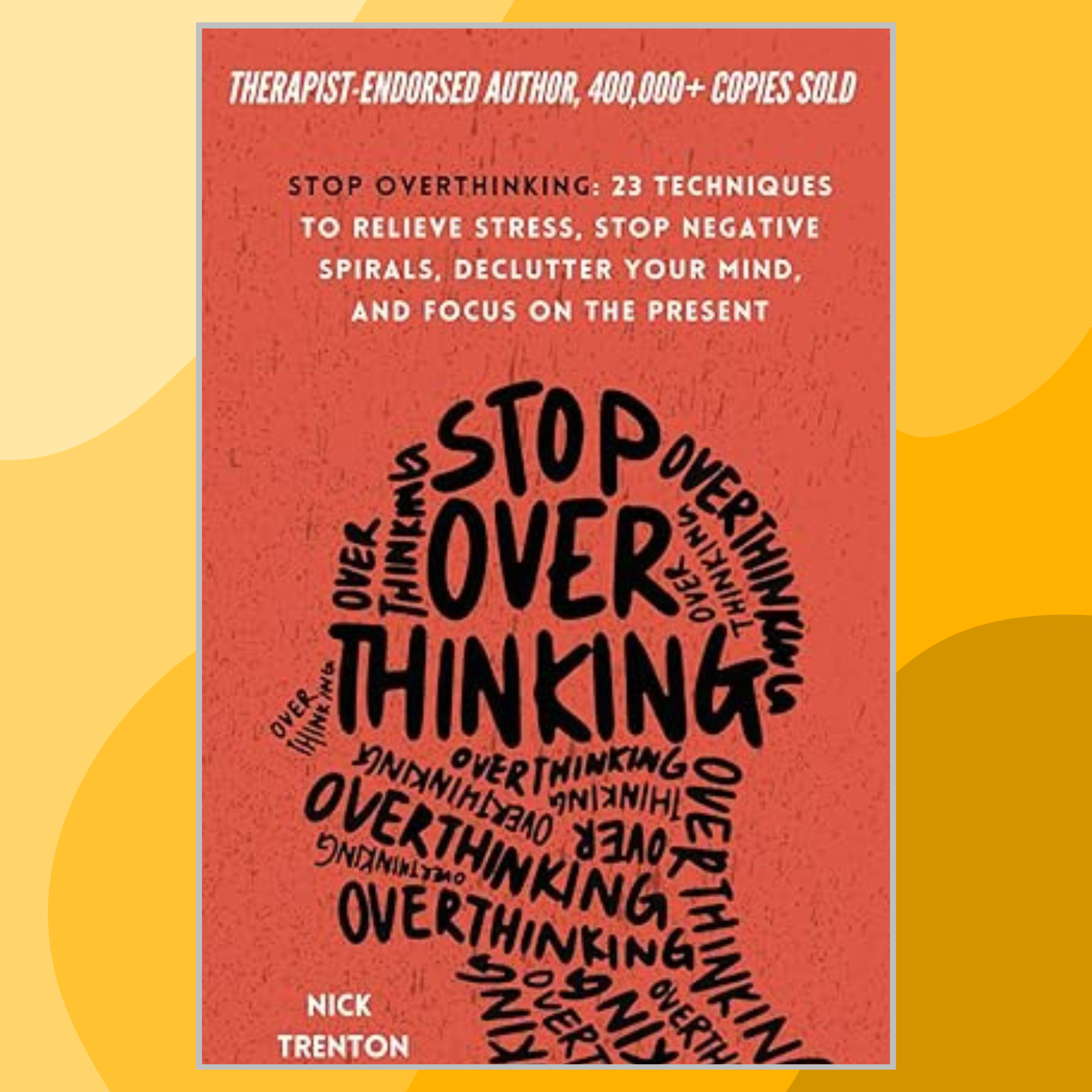 Items That Stop Over Using Stop Overthinking: 23 Techniques to Relieve Stress, Stop Neg | Inspire ...