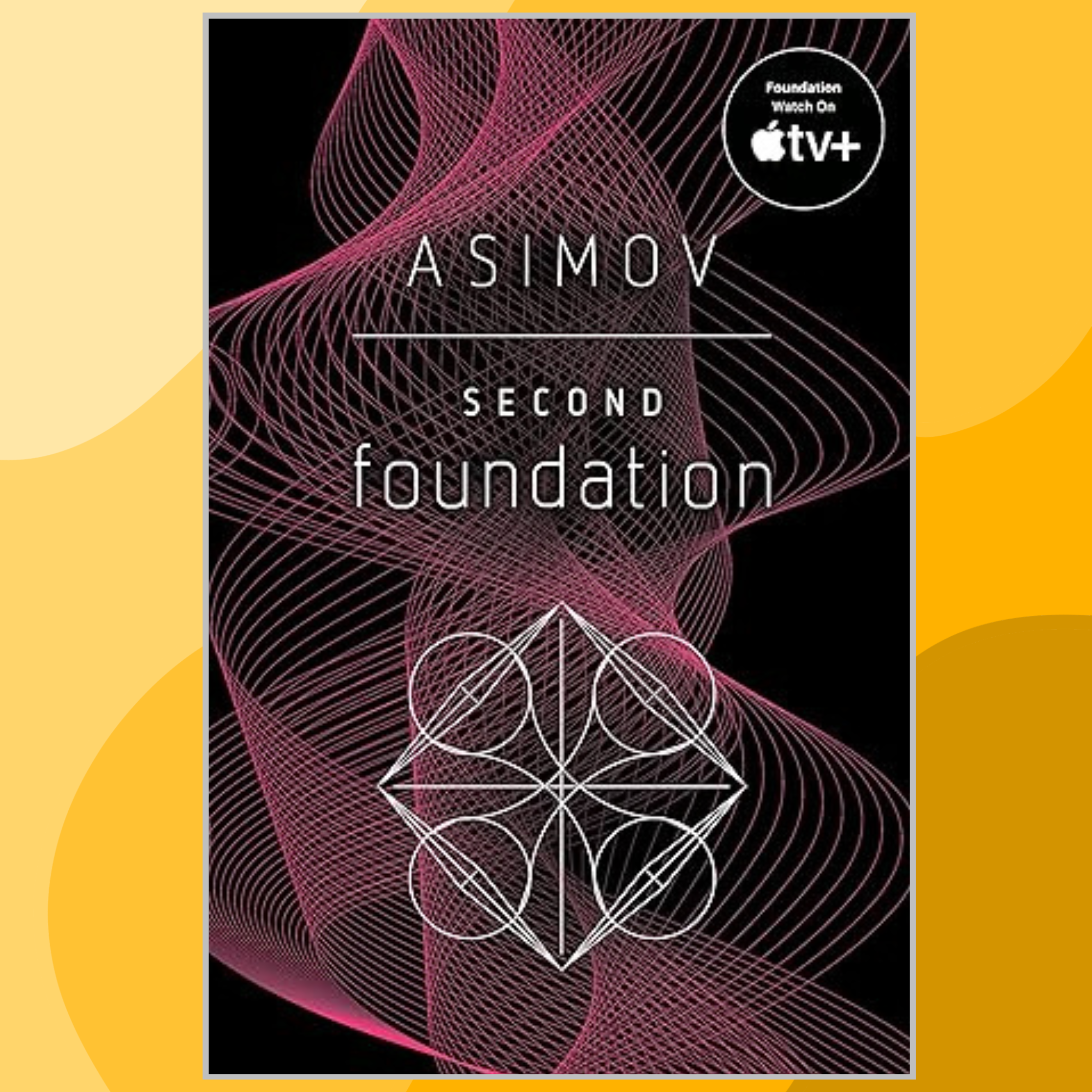 Second Foundation (Foundation, 3) by Isaac Asimov | Inspire Uplift
