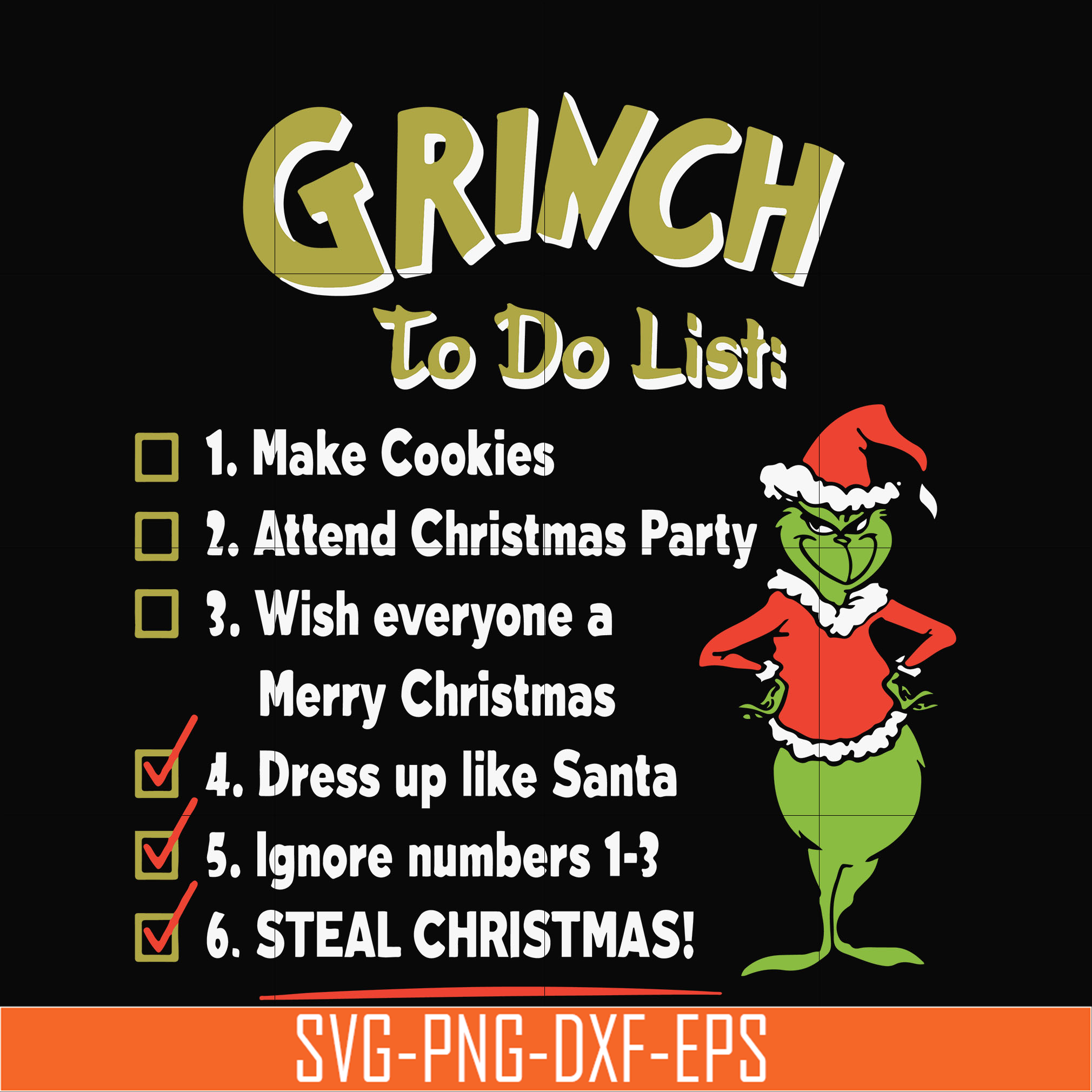 Grinch to do list svg, christmas svg, png, dxf, eps digital Inspire