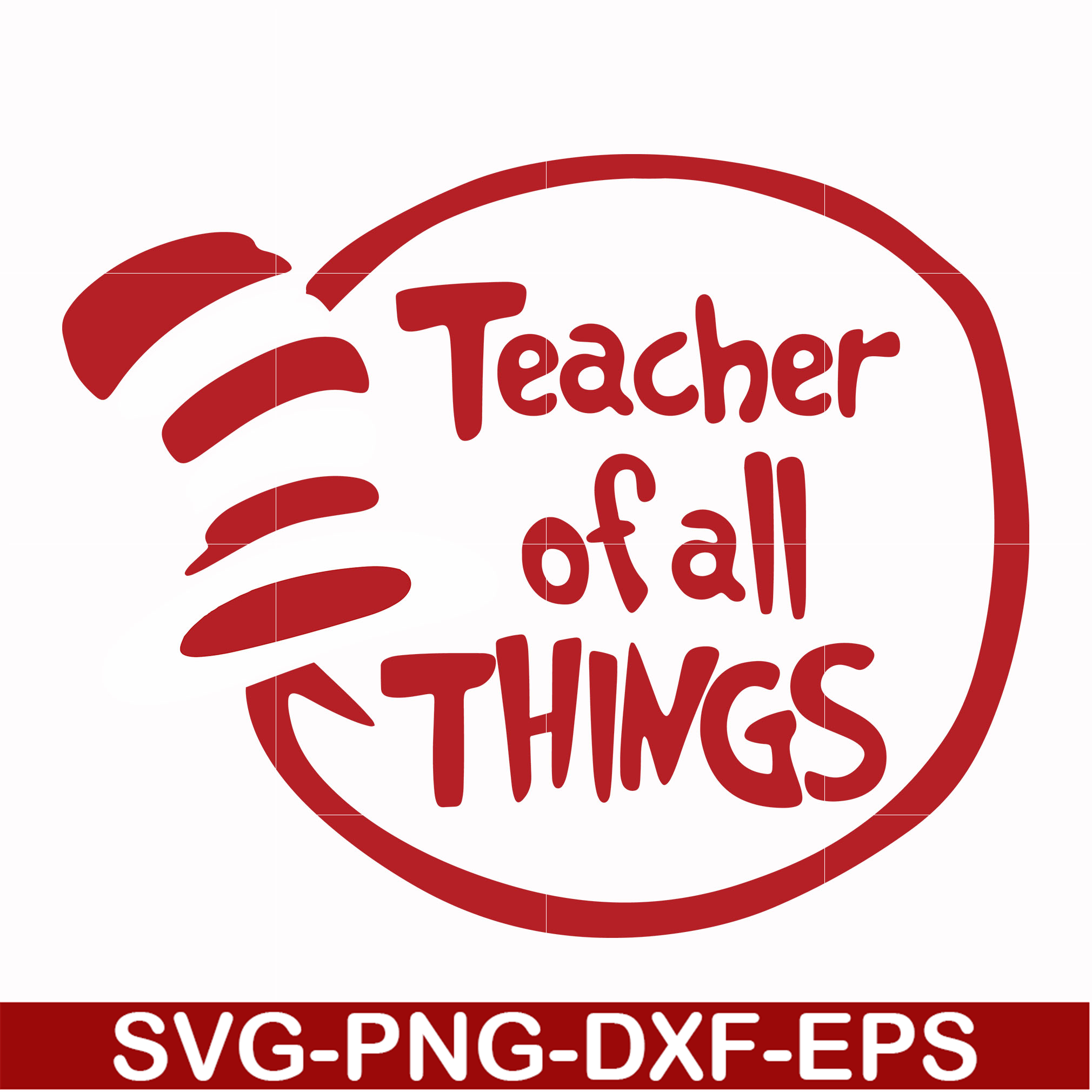 Teacher of all things svg, png, dxf, eps file DR00044 - Inspire Uplift