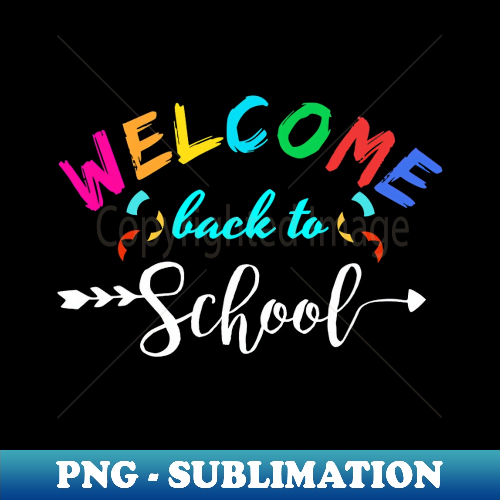 Welcome back to school funny teacher love png transparent inspire