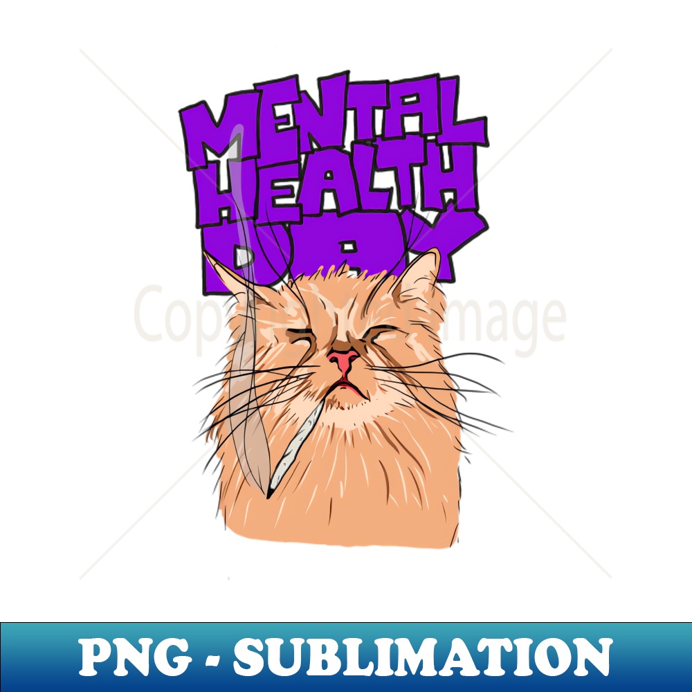 Mental Health Day - Unique Sublimation PNG Download - Fashio | Inspire ...