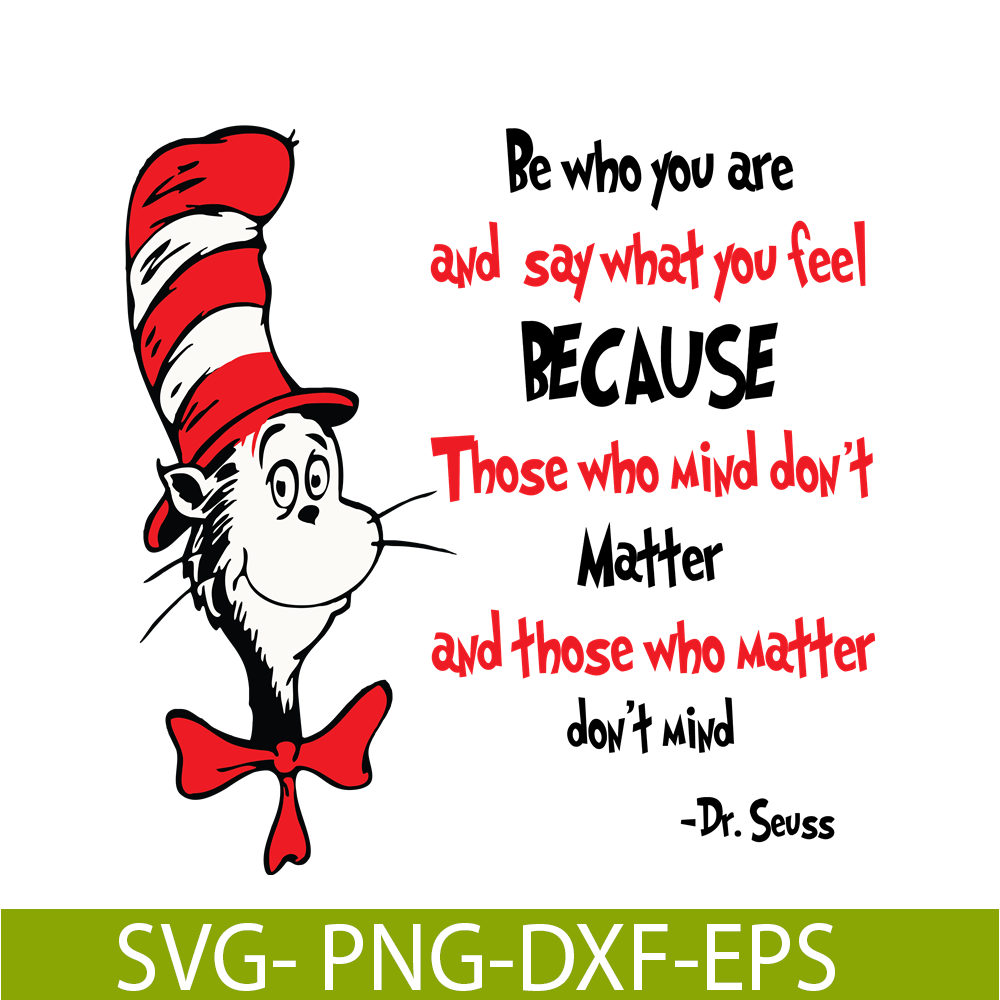 Those Who Mind Don't Matter SVG, Dr Seuss SVG, Dr