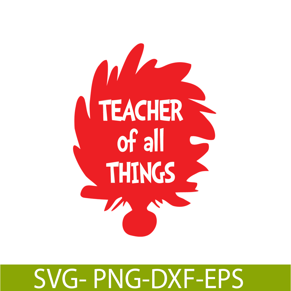 The Teacher Of All Things SVG, Dr Seuss SVG, Dr Seuss Quotes | Inspire ...