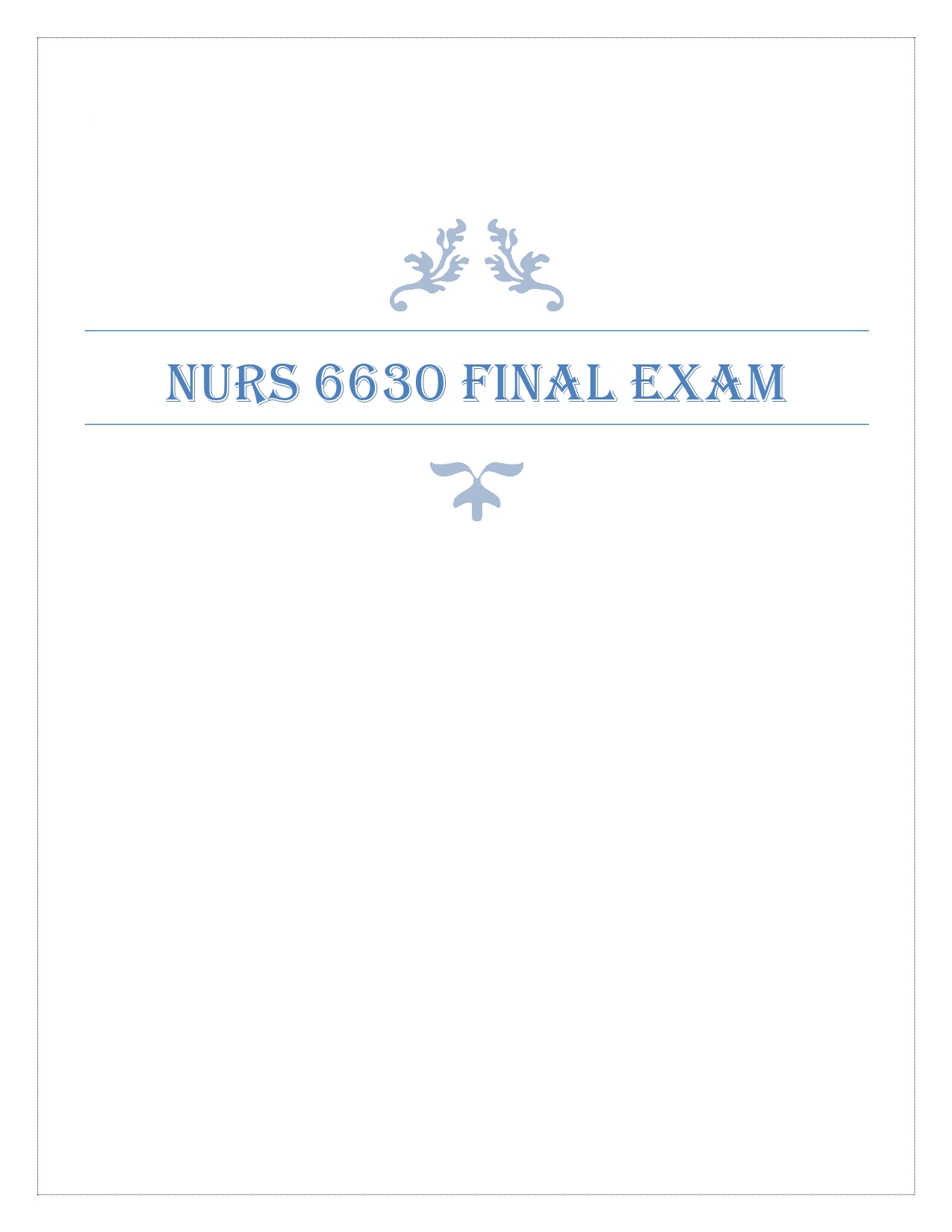 WALDEN UNIVERSITY NURS 6630 FINAL EXAM (EXAM ELABORATIONS QU - Inspire ...