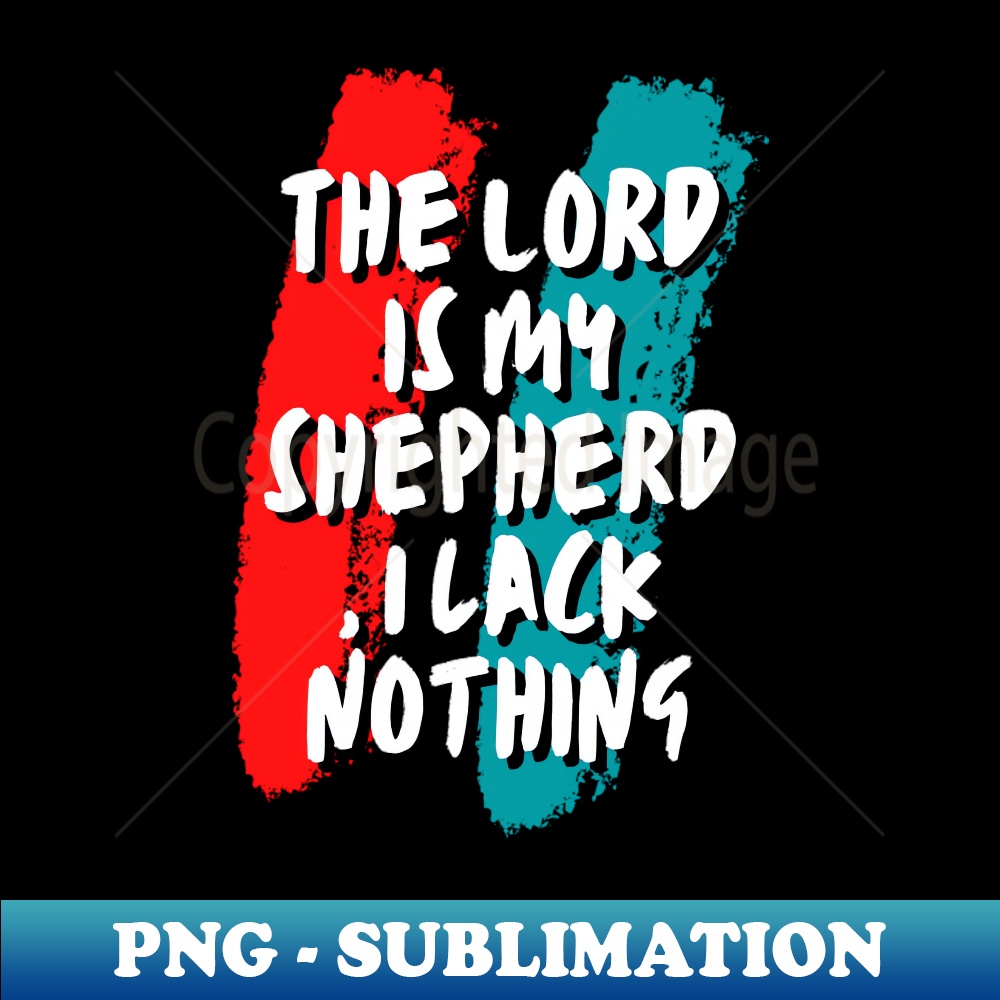 Psalms 231 vintage sublimation png download perfect for inspire