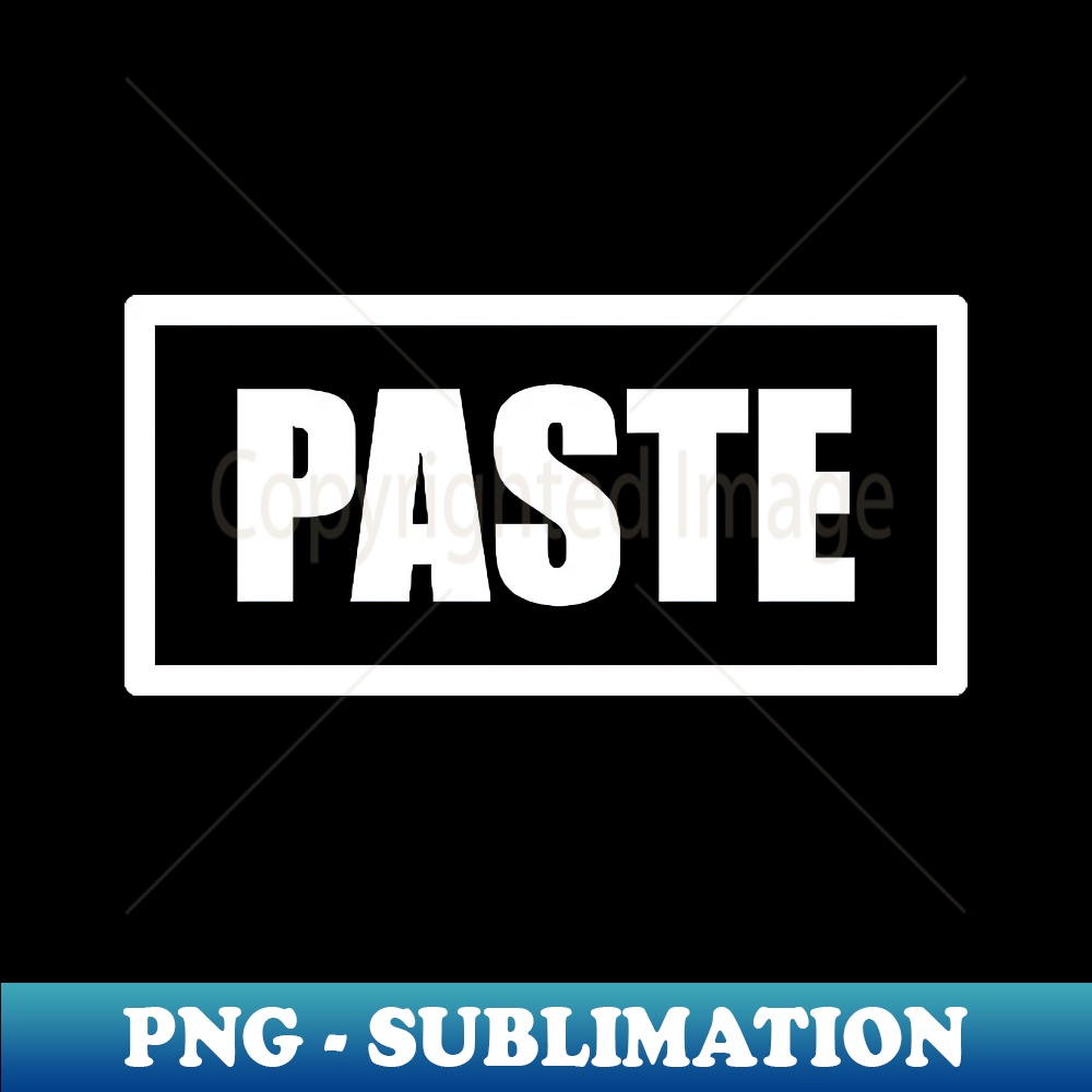 Copy Paste Tshirt - PNG Transparent Digital Download File fo | Inspire ...