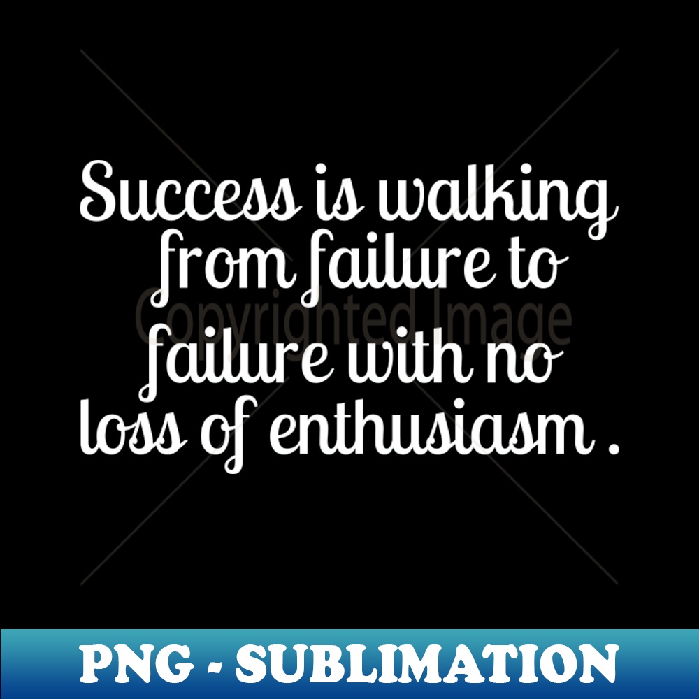 Inspirational Quotes On Life - Sublimation-Ready PNG File | Inspire Uplift