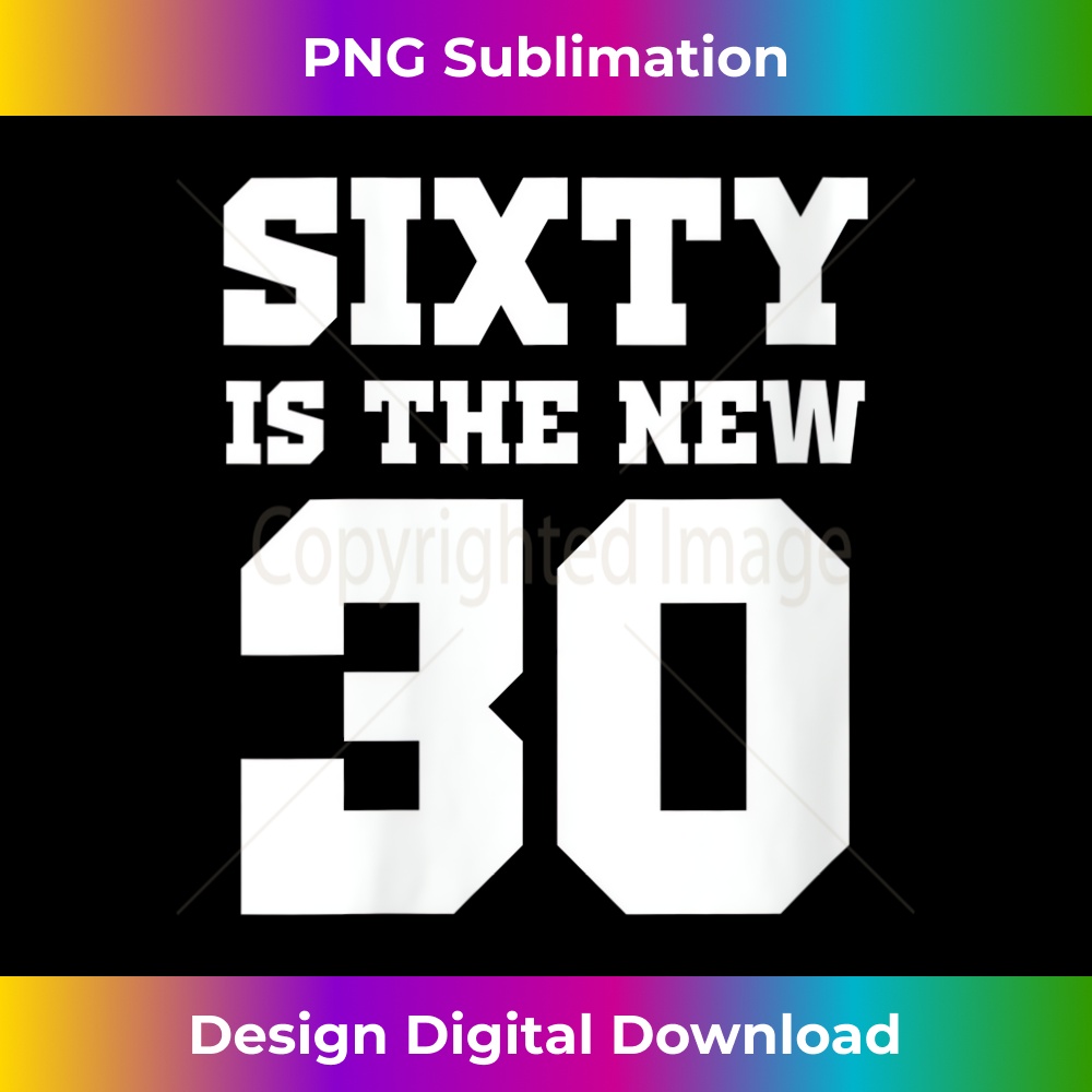 Womens Sixty Is The New 30 Funny 60th Birthday V-Neck - Cont | Inspire ...