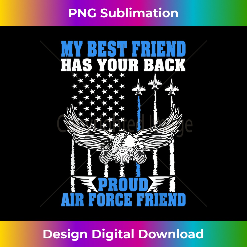 My Best Friend Has Your Back Proud Air Force Friend Gift - S | Inspire ...