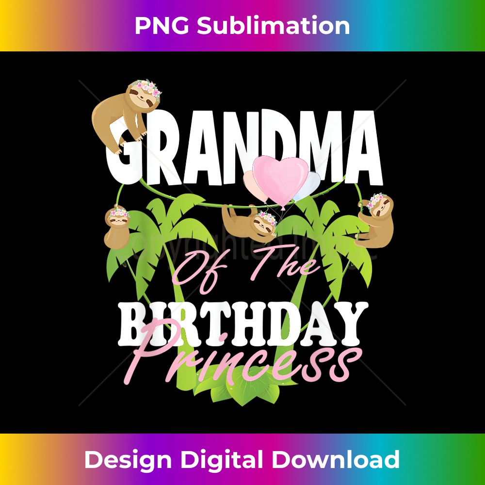 Grandma Of The Birthday Princess Sloth Girl B-Day Party - Bo | Inspire ...