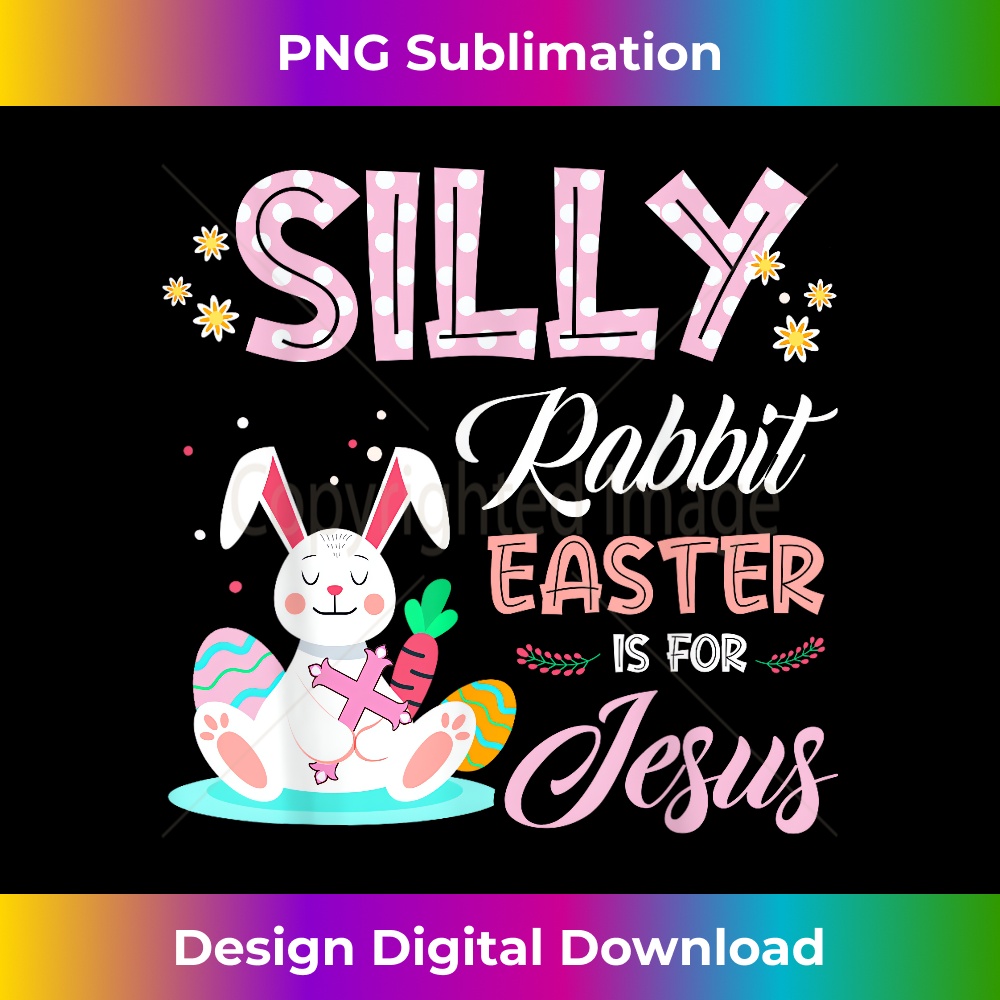 Silly Rabbit Easter Is for Jesus Christians Bunny - Bespoke | Inspire ...