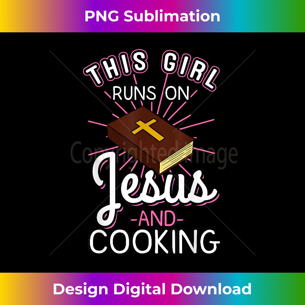 This Girl Runs On Jesus And Cooking Bible Faith Gi - Urban S | Inspire ...