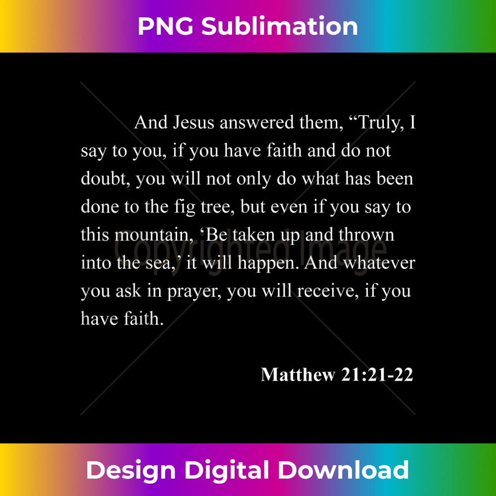 Bible verse bible verse matthew 2121 22 christian jes urba inspire