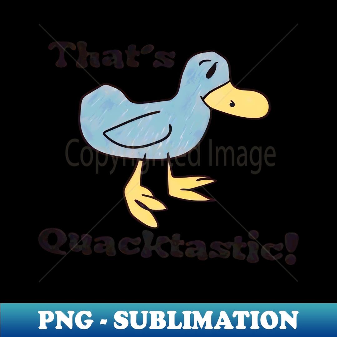 That's Quacktastic! Billy Madison - PNG Sublimation Digital | Inspire ...