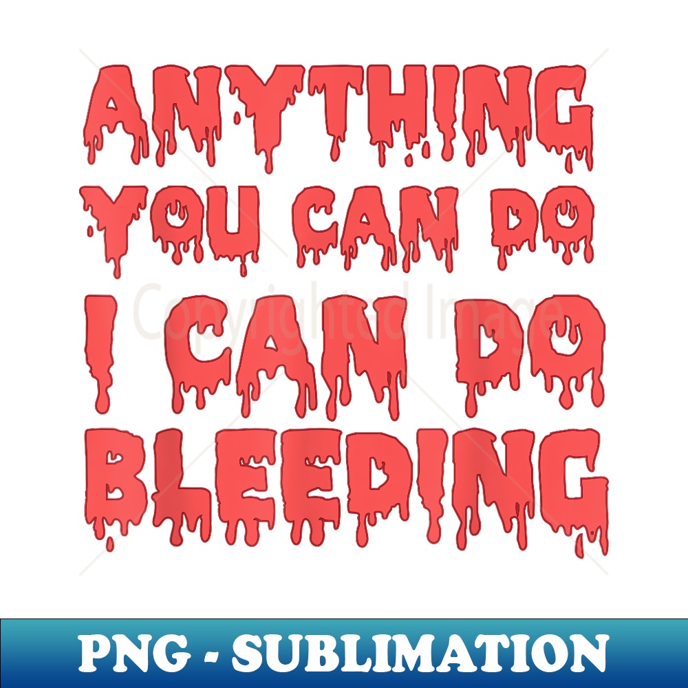 GuDeKe Feminist Enamel Pin - "Anything You Can Do I Can Do Bleeding" Menstruation Pride