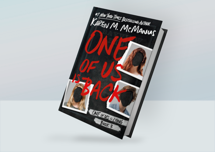 One of Us is Back (One of Us Is Lying, Book 3) By Karen M. M | Inspire