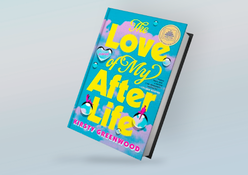 The Love of My Afterlife: A GMA Book Club Pick By Kirsty Gre - Inspire