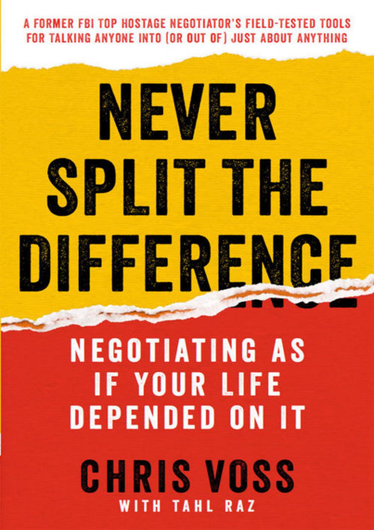 Never Split the Difference by Chris Voss : Kindle Edition | Inspire Uplift