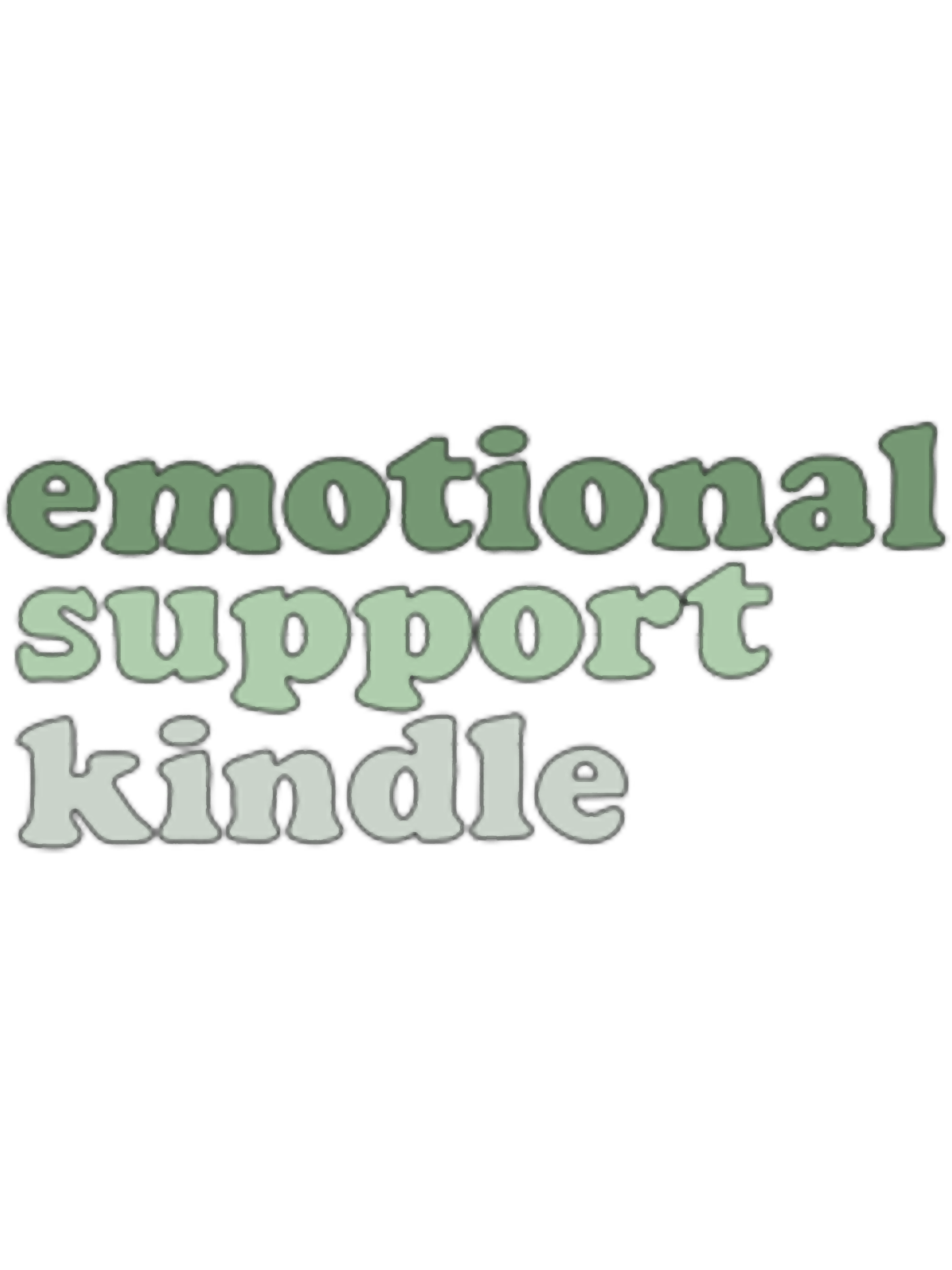 Sage Green Emotional Support Kindle | Inspire Uplift