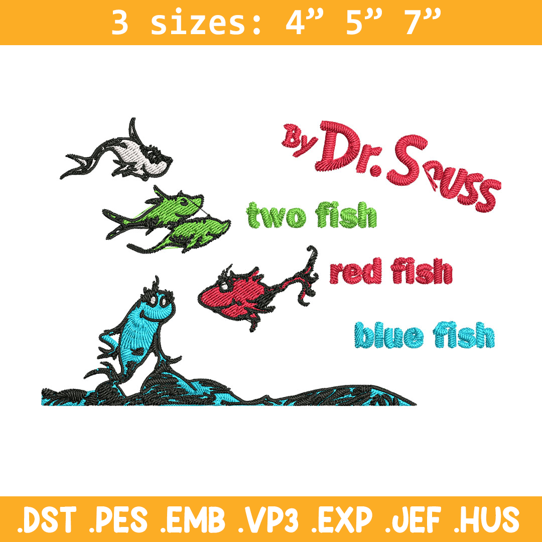 One fish two fish, blue fish red fish Embroidery Design, Dr - Inspire ...