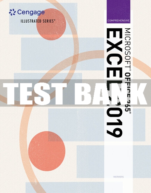 Test Bank For Illustrated Microsoft Office 365 & Excel 2019 | Inspire ...