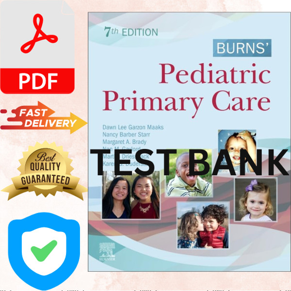 Test Bank For Burns' Pediatric Primary Care 7th Edition Dawn - Inspire