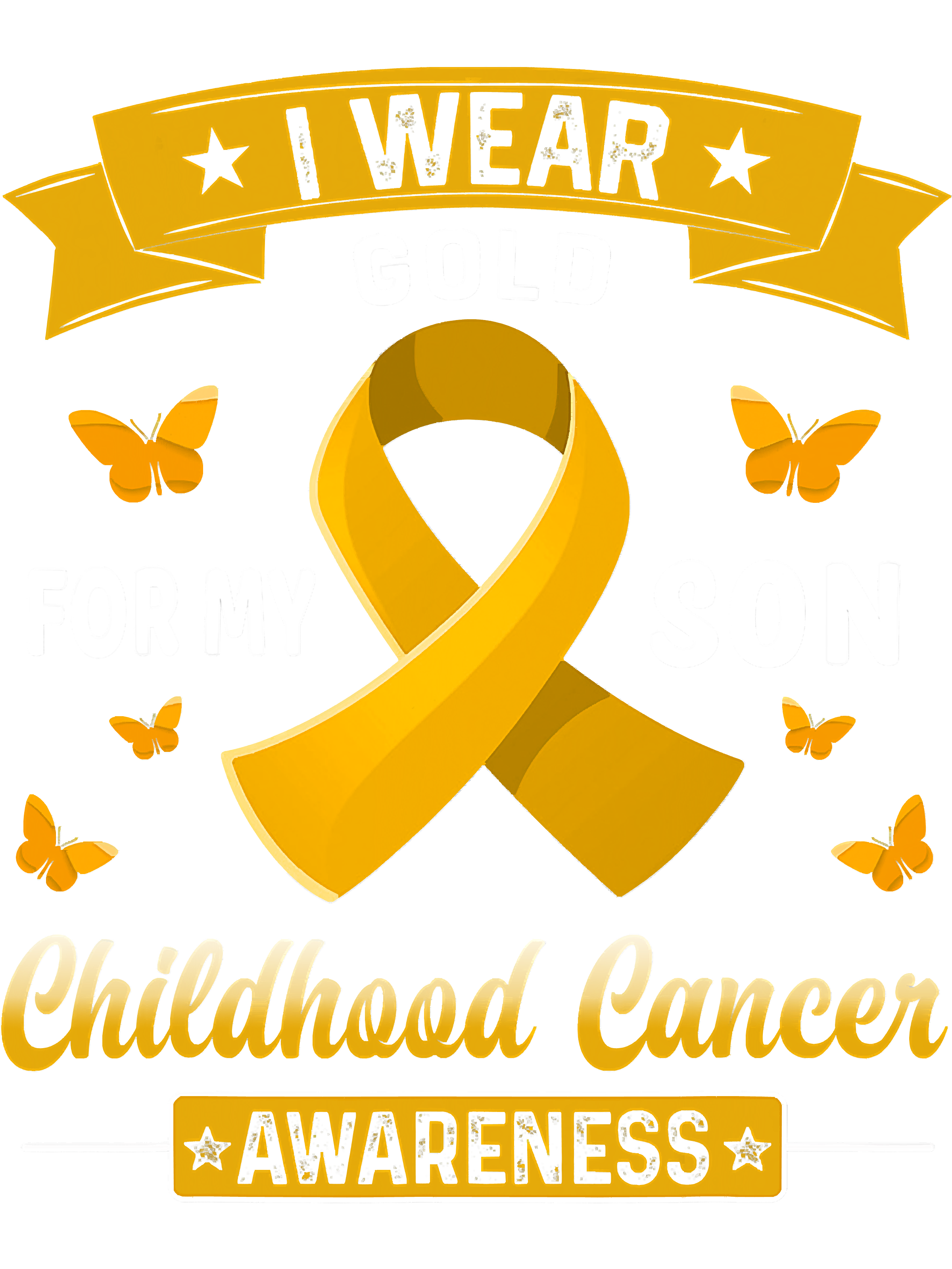 Childhood Ribbon I Wear Gold For My Son Childhood Cancer Awa | Inspire ...