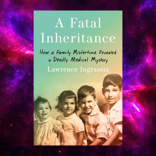 A Fatal Inheritance: How a Family Misfortune Revealed a Dead | Inspire ...