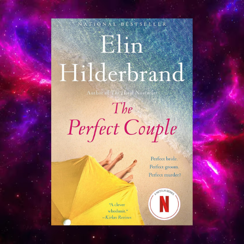 The Perfect Couple by Elin Hilderbrand | Inspire Uplift