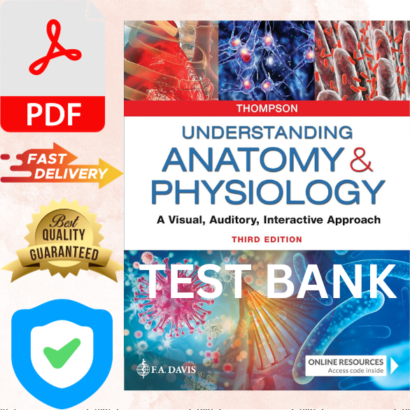 Test Bank For Understanding Anatomy & Physiology A Visual, A | Inspire ...