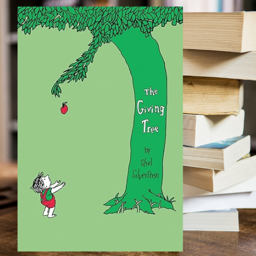 The Giving Tree by Shel Silverstein | Inspire Uplift