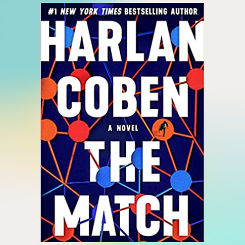 The Match (Wilde, 2) by Harlan Coben Inspire Uplift