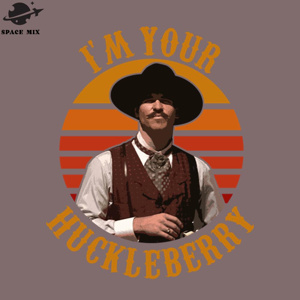 Im Your Huckleberry PNG Design - Inspire Uplift